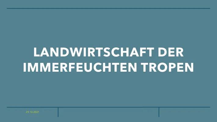 Know Landwirtschaft der immerfeuchten Tropen  thumbnail