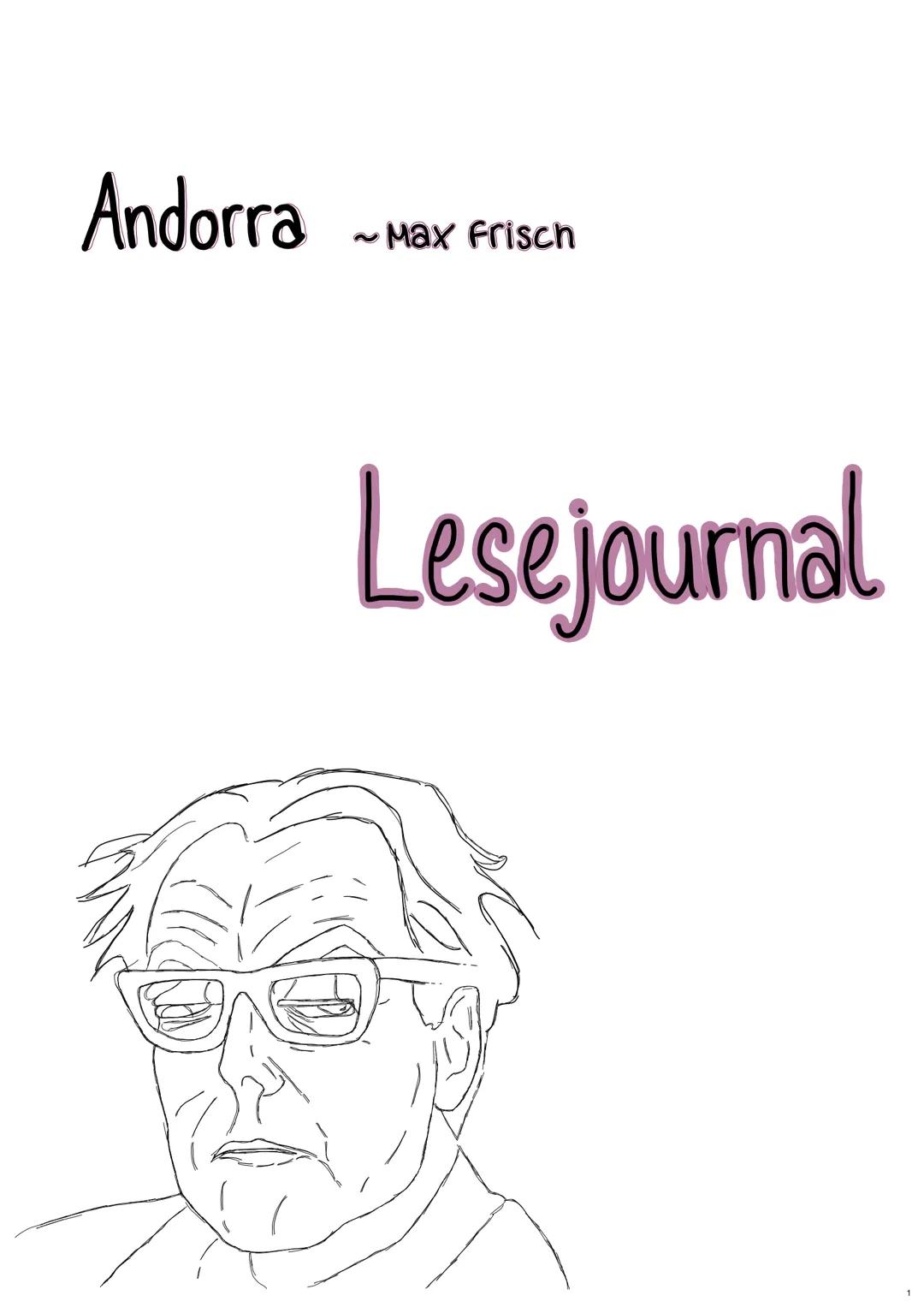Andorra
~Max Frisch
Lesejournal Inhaltsverzeichnis
Seite 1
Seite 2
Seite 3
Seite 4
Seite 5
Seite 6
Seite 7
Seite 8
Seite 9
Seite 10
+ Reflex