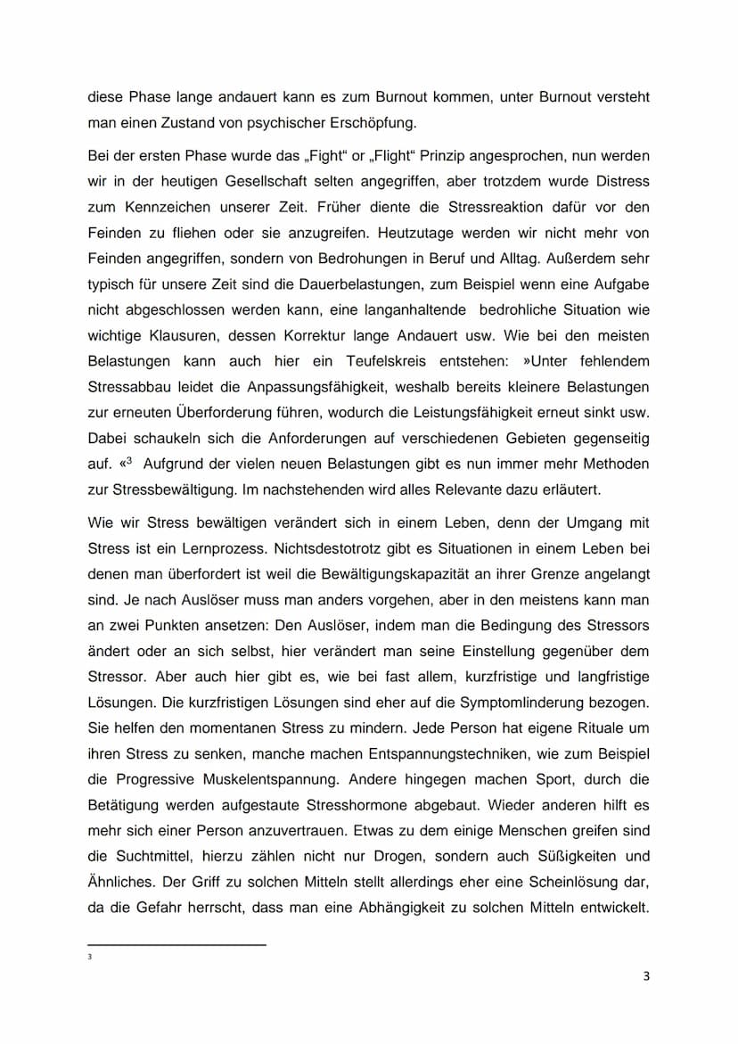 Einleitung
,,Heute bin ich wieder so gestresst“, „Durch die ganzen Klassenarbeiten hab ich einen
Wahnsinns-Stress". Stress ist in der heutig