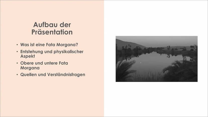 Fata Morgana
Johanna Ritter ●
●
Aufbau der
Präsentation
●
Was ist eine Fata Morgana?
Entstehung und physikalischer
Aspekt
• Obere und untere