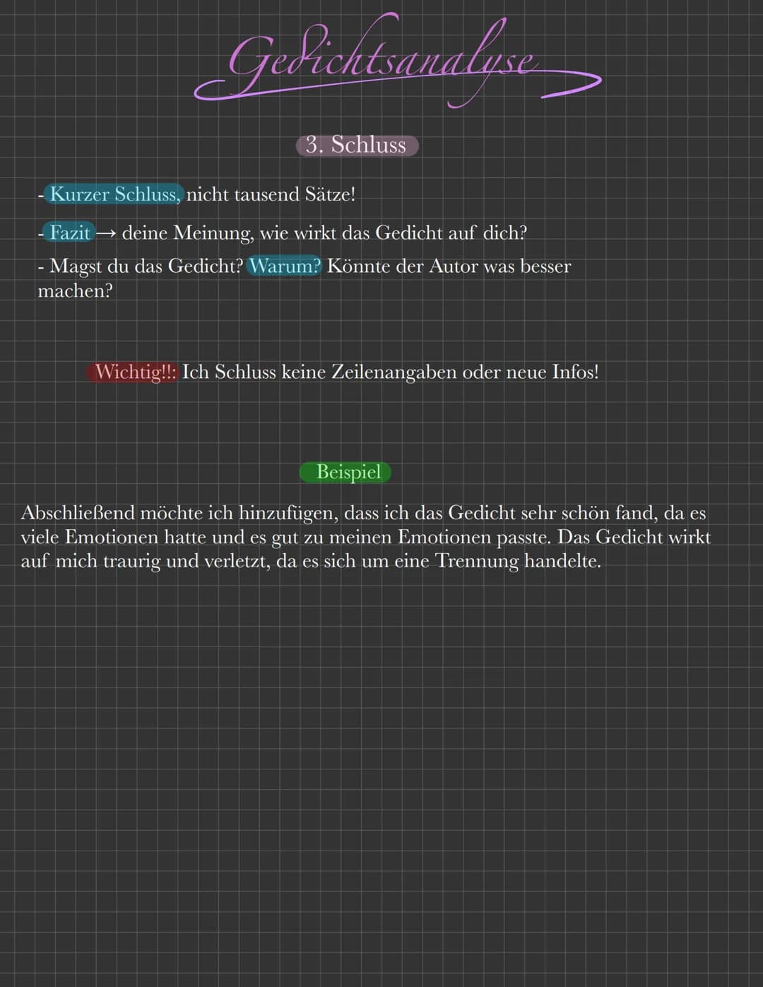 Gedichtsanalysen
Merke:
1. Es ist keine Erzählung, du musst das Gedicht erklären!
2. Keine ich-form oder eigene Meinung (nur im Schluss!)
3.