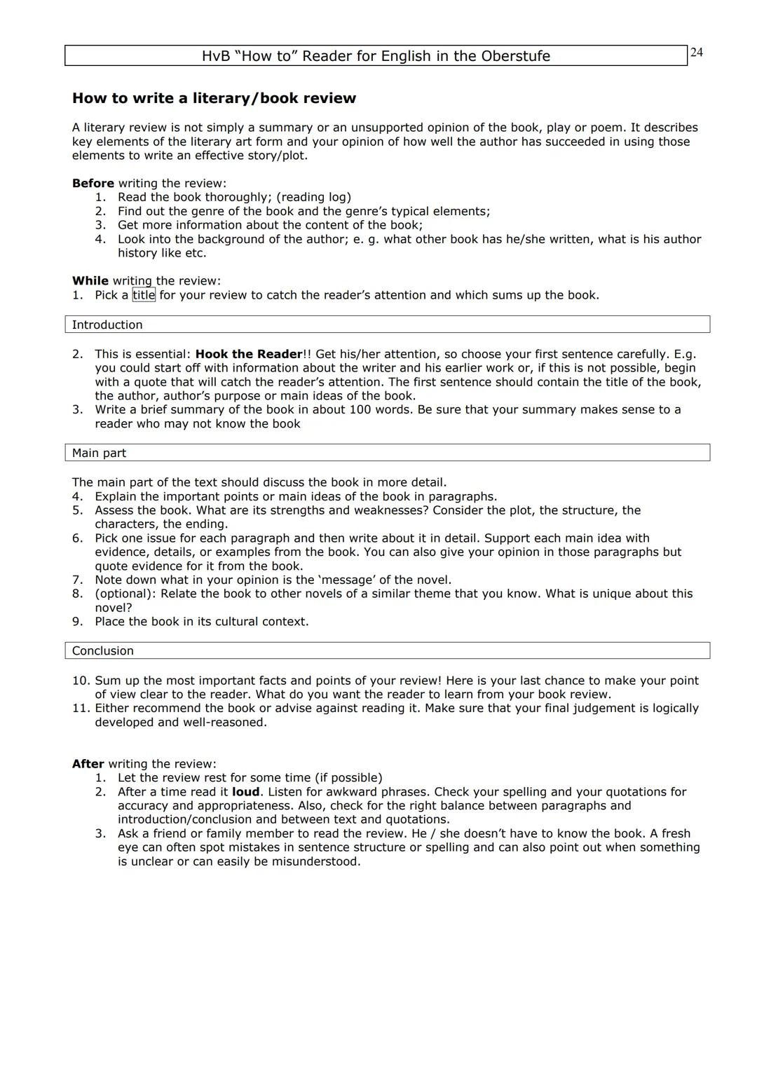 HvB "How to" Reader for English in the Oberstufe
Introduction
This collection of "How to do" materials is a guideline for you to help you go