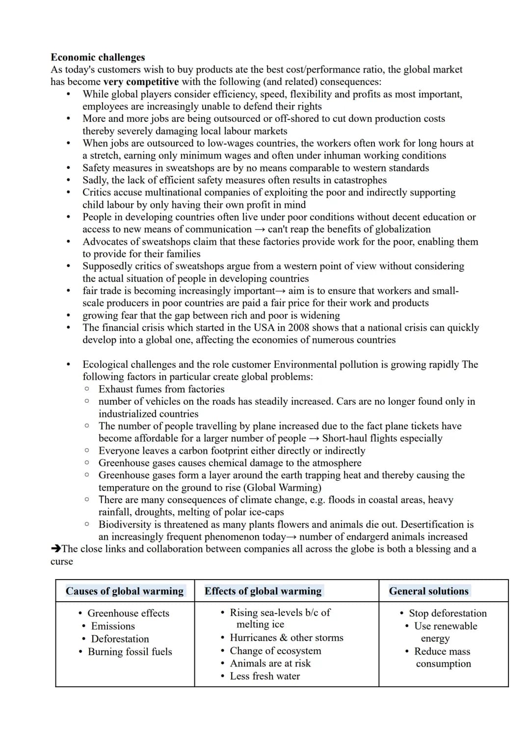 Globalisation
●
●
2. Globalization and global challenges
refers to the worldwide change on an economic, technological and cultural level
wor