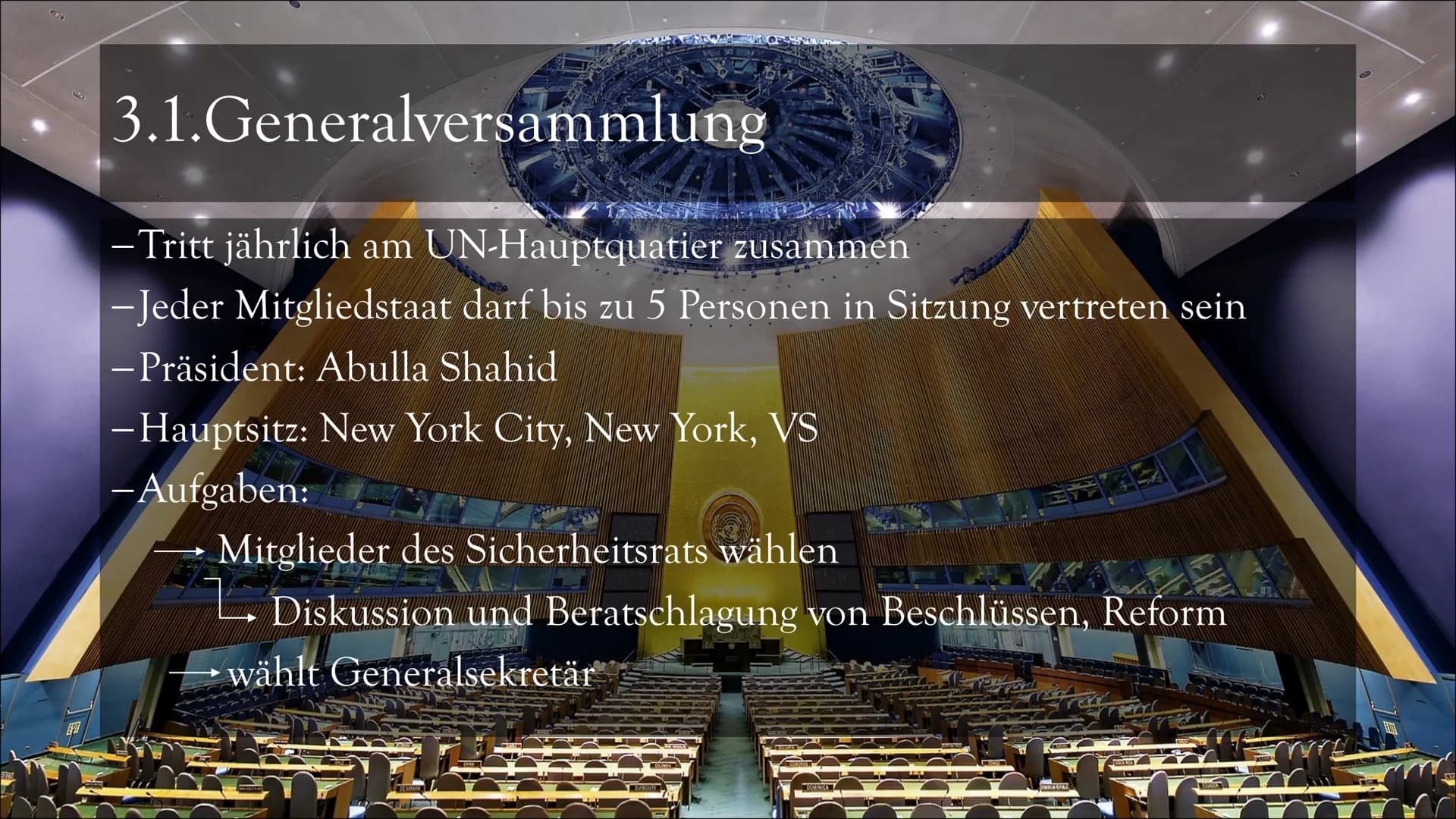 UNO
Vereinte Nationen UNITED NATIONS
NATIONS UNIES
Gliederung
1. Allgemein
2. Geschichte
3. Bestandteile
3.1. Generalversammlung
3.2. Sicher