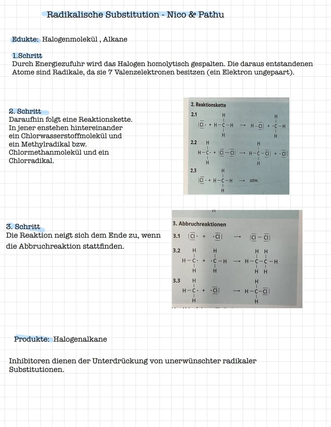 Radikalische Substitution - Nico & Pathu
Edukte: Halogenmolekül, Alkane
1.Schritt
Durch Energiezufuhr wird das Halogen homolytisch gespalten