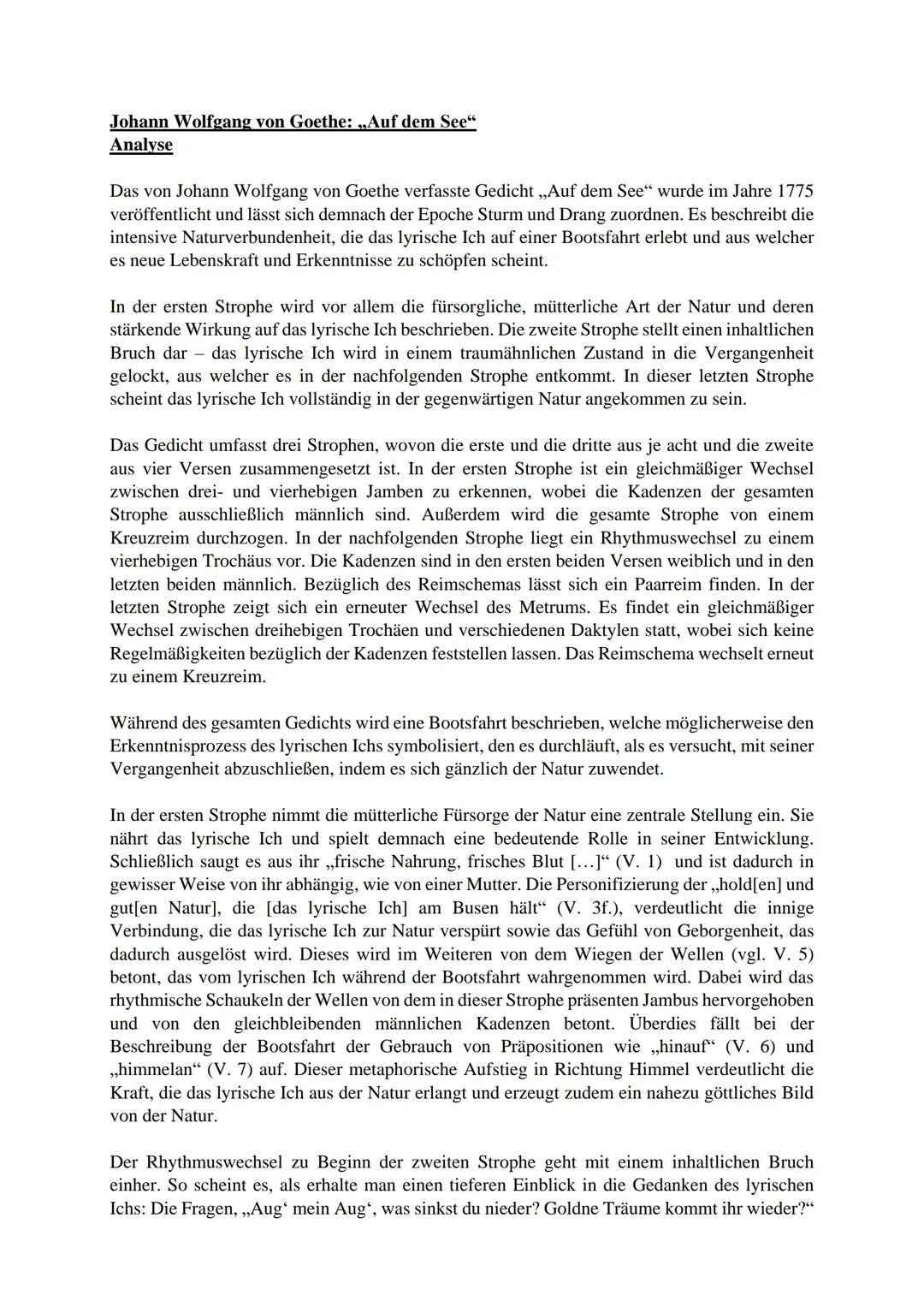 Johann Wolfgang von Goethe: ,,Auf dem See"
Analyse
Das von Johann Wolfgang von Goethe verfasste Gedicht ,,Auf dem See" wurde im Jahre 1775
v