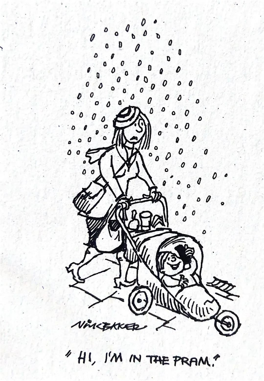 2
Analysing cartoons
The cartoon on the left shows a woman pushing
a pram with a child in it. ____
One of the most prominet features is the 