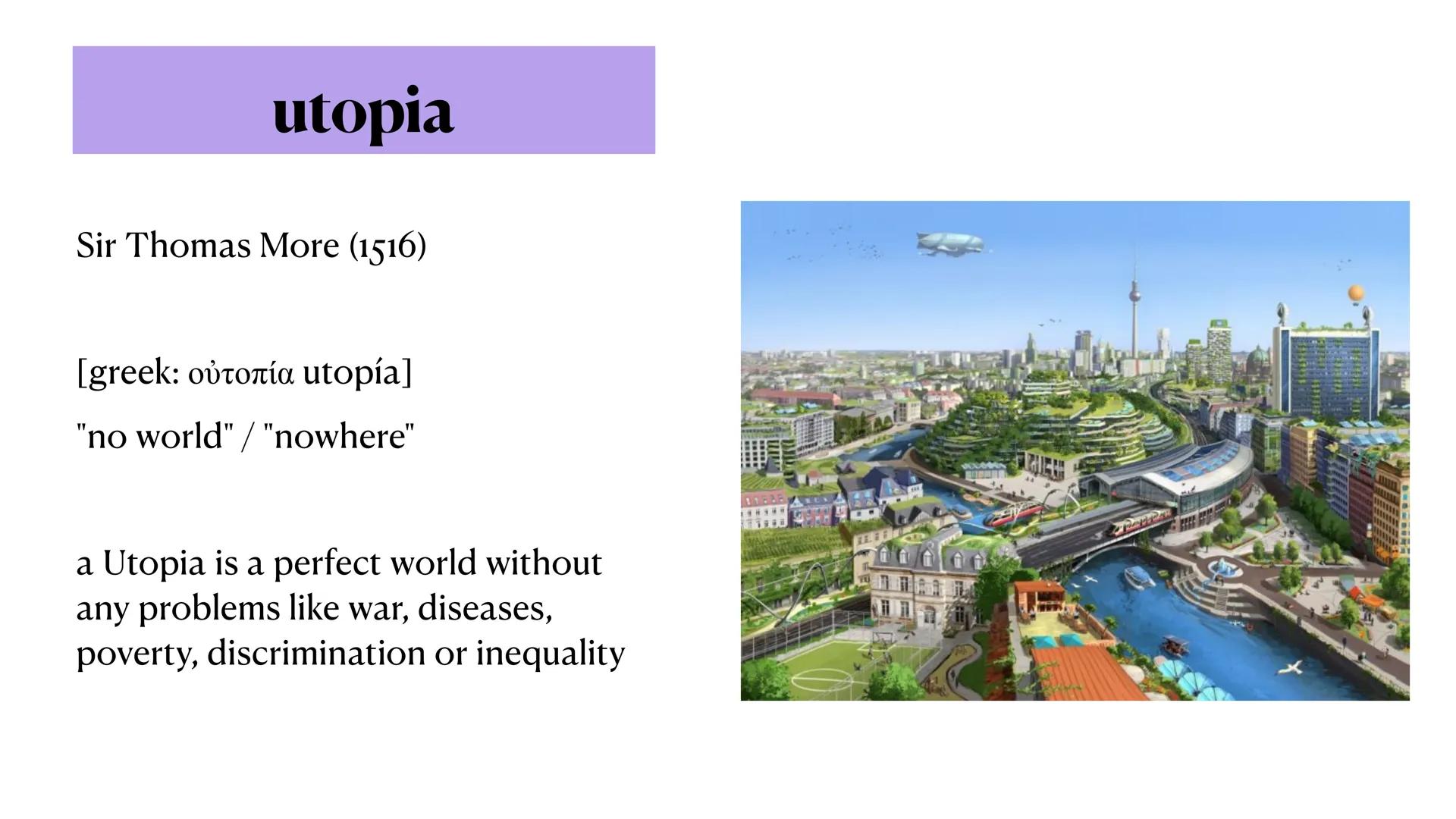 
<h2 id="introduction">Introduction</h2>
<p>The term "utopia" consists of two Greek words which can either mean "nowhere" or "no world." Its