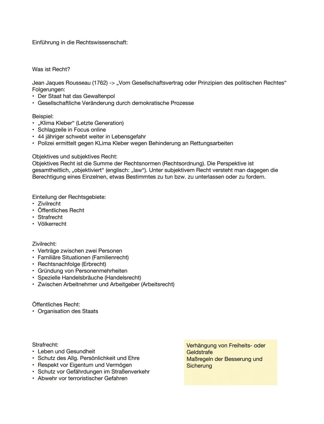 Einführung in die Rechtswissenschaft:
Was ist Recht?
Jean Jaques Rousseau (1762) -> ,,Vom Gesellschaftsvertrag oder Prinzipien des politisch