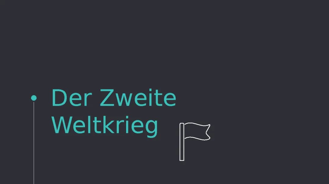 Der zweite Weltkrieg
