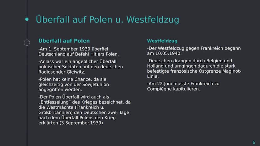 Der Zweite
Weltkrieg
P • Gliederung
O
Vorbereitung
-Vierjahresplan
Verlauf
-Überfall auf Polen
-Westfeldzug
-Luftschlacht um England
-Kriegs