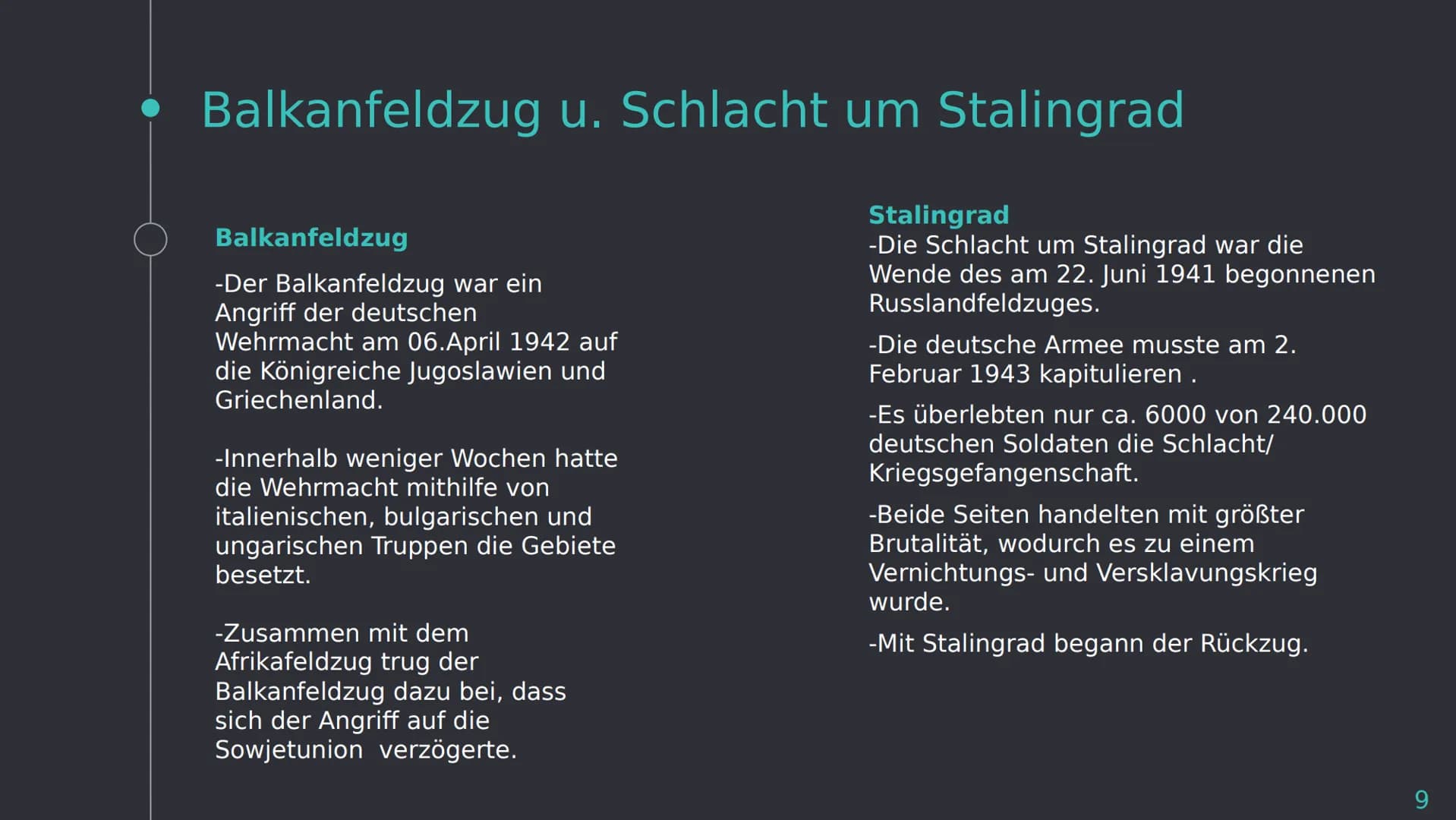 Der Zweite
Weltkrieg
P • Gliederung
O
Vorbereitung
-Vierjahresplan
Verlauf
-Überfall auf Polen
-Westfeldzug
-Luftschlacht um England
-Kriegs