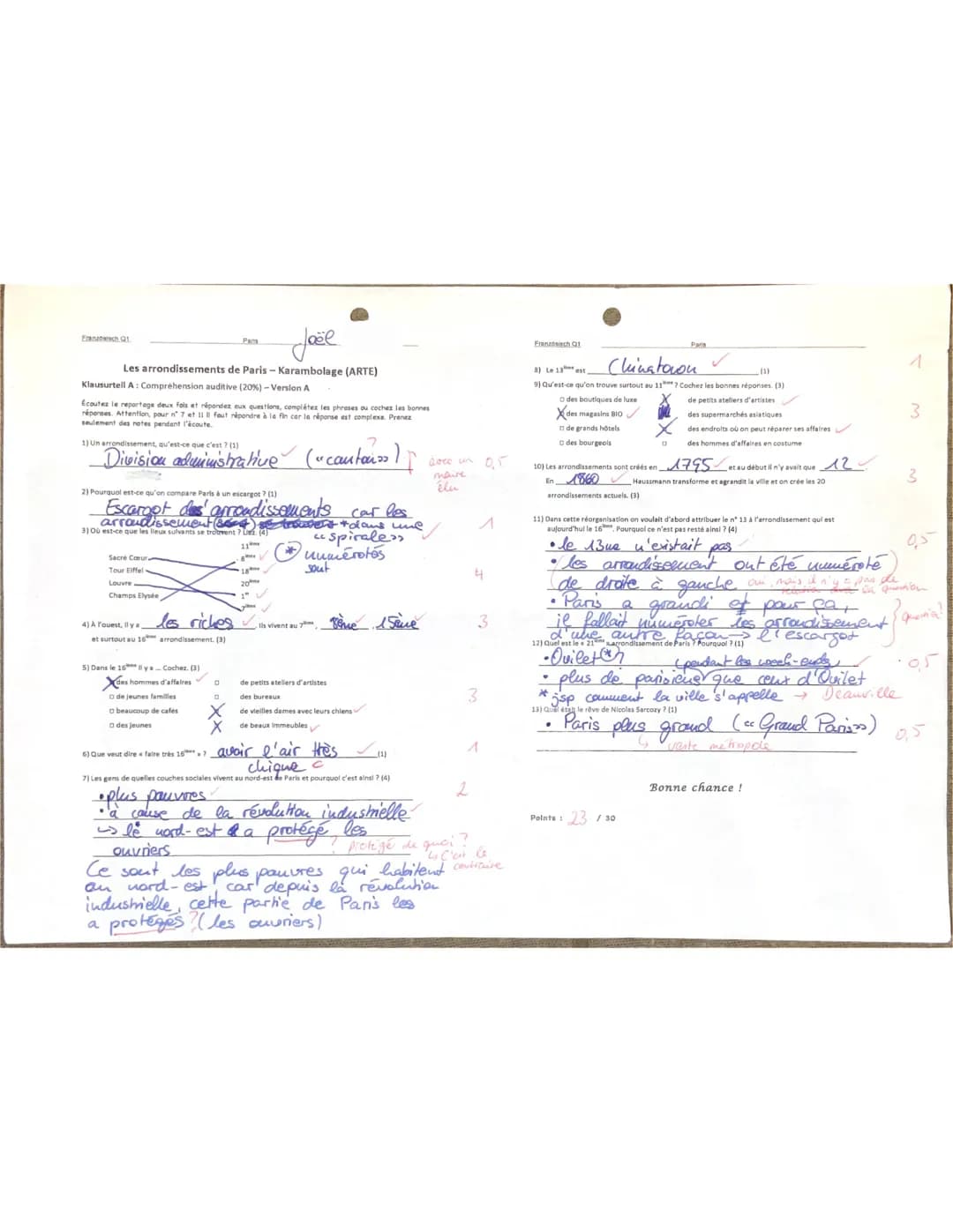 Joël
Les arrondissements de Paris - Karambolage (ARTE)
Klausurtell A: Compréhension auditive (20%) - Version A
Franzosch G1
Ecoutez le repor