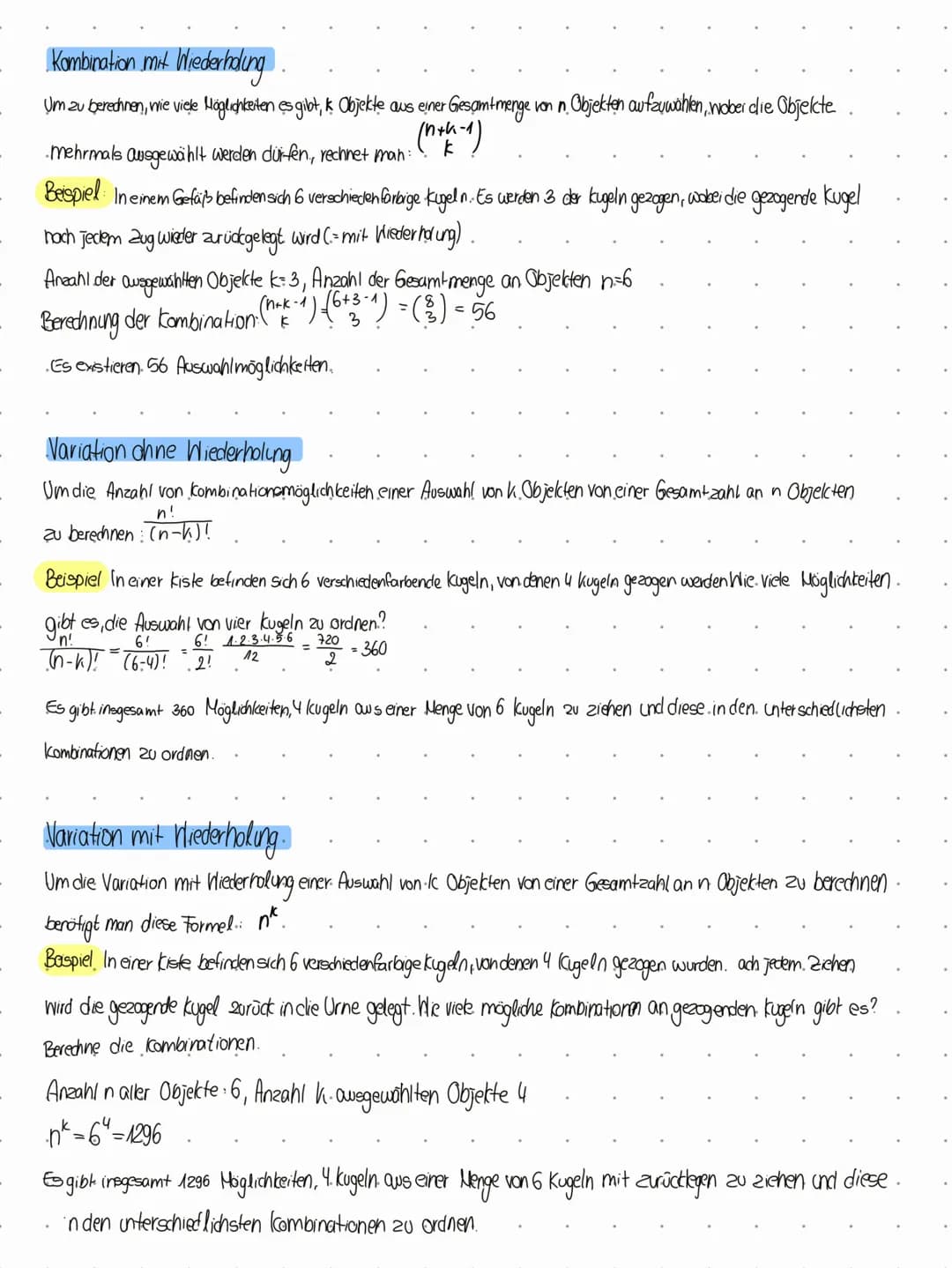 FORMELN
Kombination
Kombination mit Wiederholung
k
Kombination chine Wiederholung (2)
Variation
Variation ohne Wiederholung. (n-k)!
Variatio