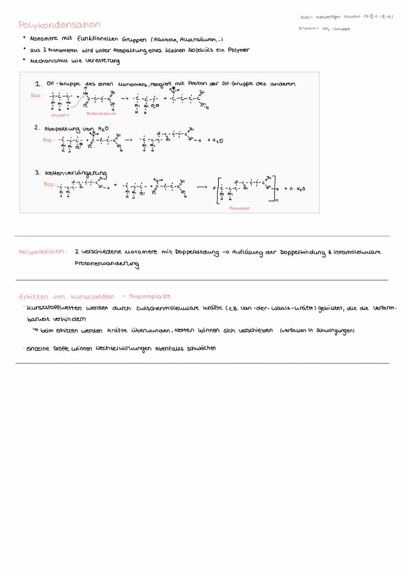 Polykondensation
• Monomere mit funktionellen Gruppen (Alkohole, Allansäuren, ...)
aus 2 Monomeren wird unter Abspaltung eines kleinen Molek