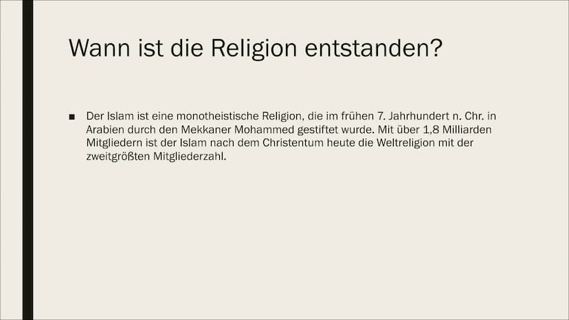 7770
ISLAM
Edu,Calvin, Aiden, Leonita, Juline
Religion
Fr.Müller
10WE2 Inhaltsverzeichnis:
■
Was ist Islam?
Wann ist die Religion entstanden