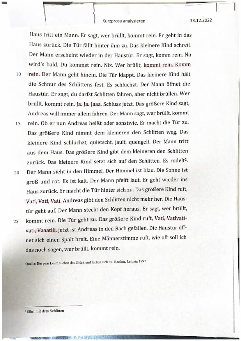 5
Klausur Nr. 2
Kurzprosa analysieren
13.12.2022
Aufgabe:
Analysieren Sie in der vorliegenden Kurzgeschichte den Umgang der Famili-
enmitgli