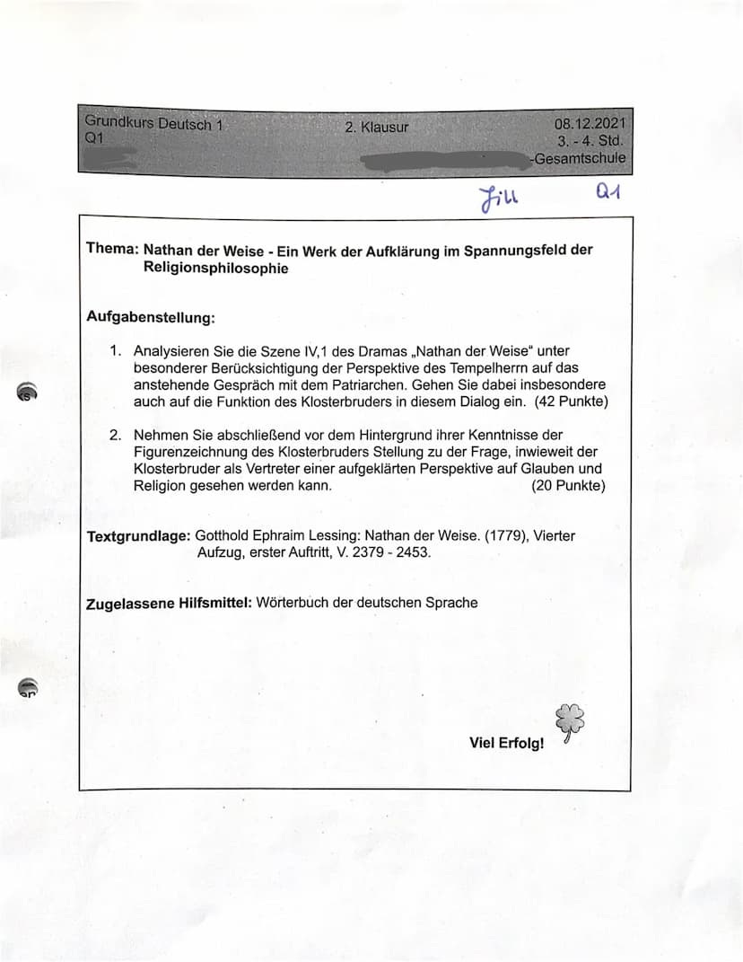 Grundkurs Deutsch 1.
Q1
2. Klausur
08.12.2021.
3.-4. Std.
-Gesamtschule
fill
Thema: Nathan der Weise - Ein Werk der Aufklärung im Spannungsf