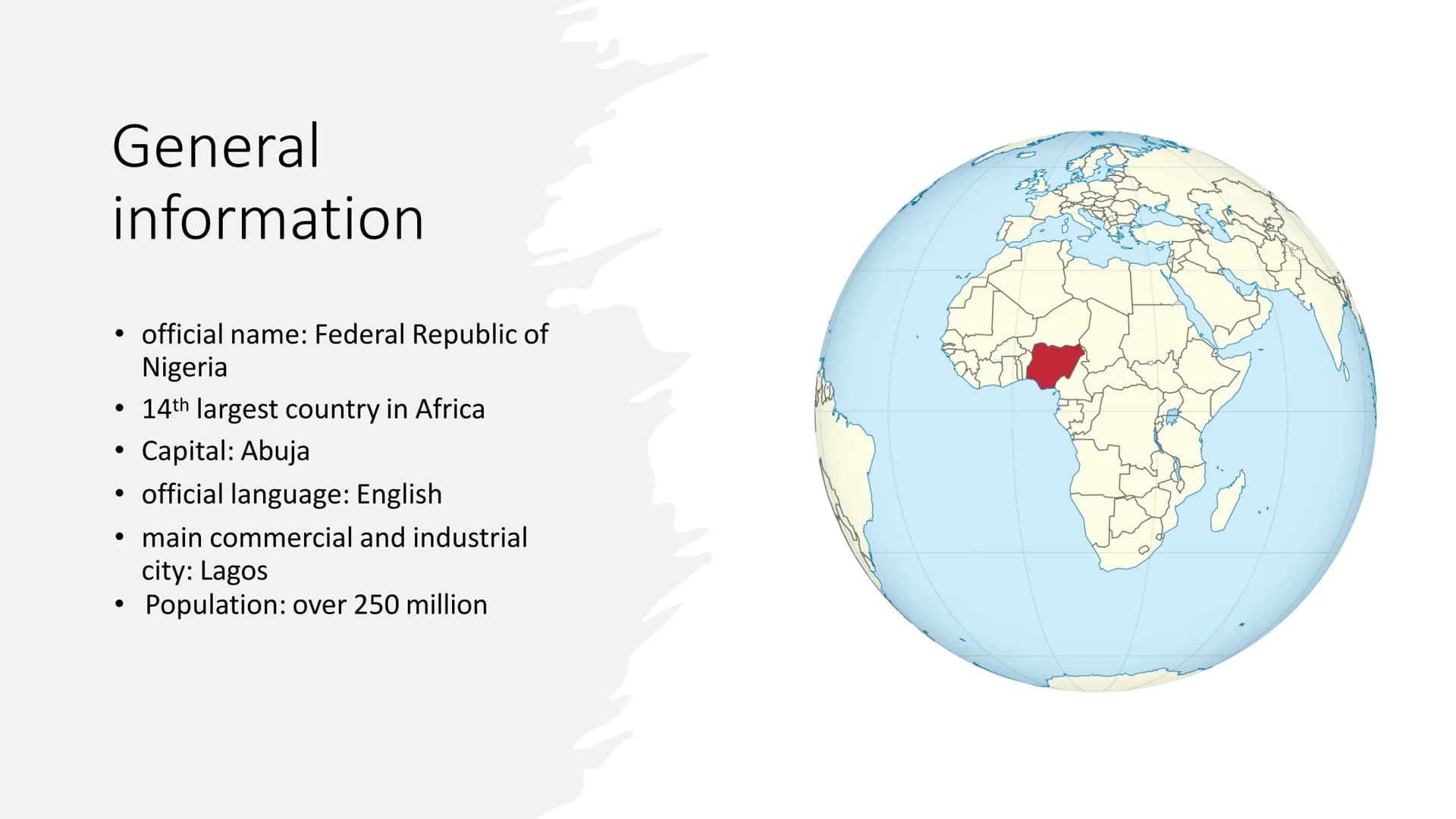 Nigerial Table of Content
• General Information
History
Colonialism
Problems:
► Disparities
Social Problems
➤ Oil
➤ Religion/ multiculturali