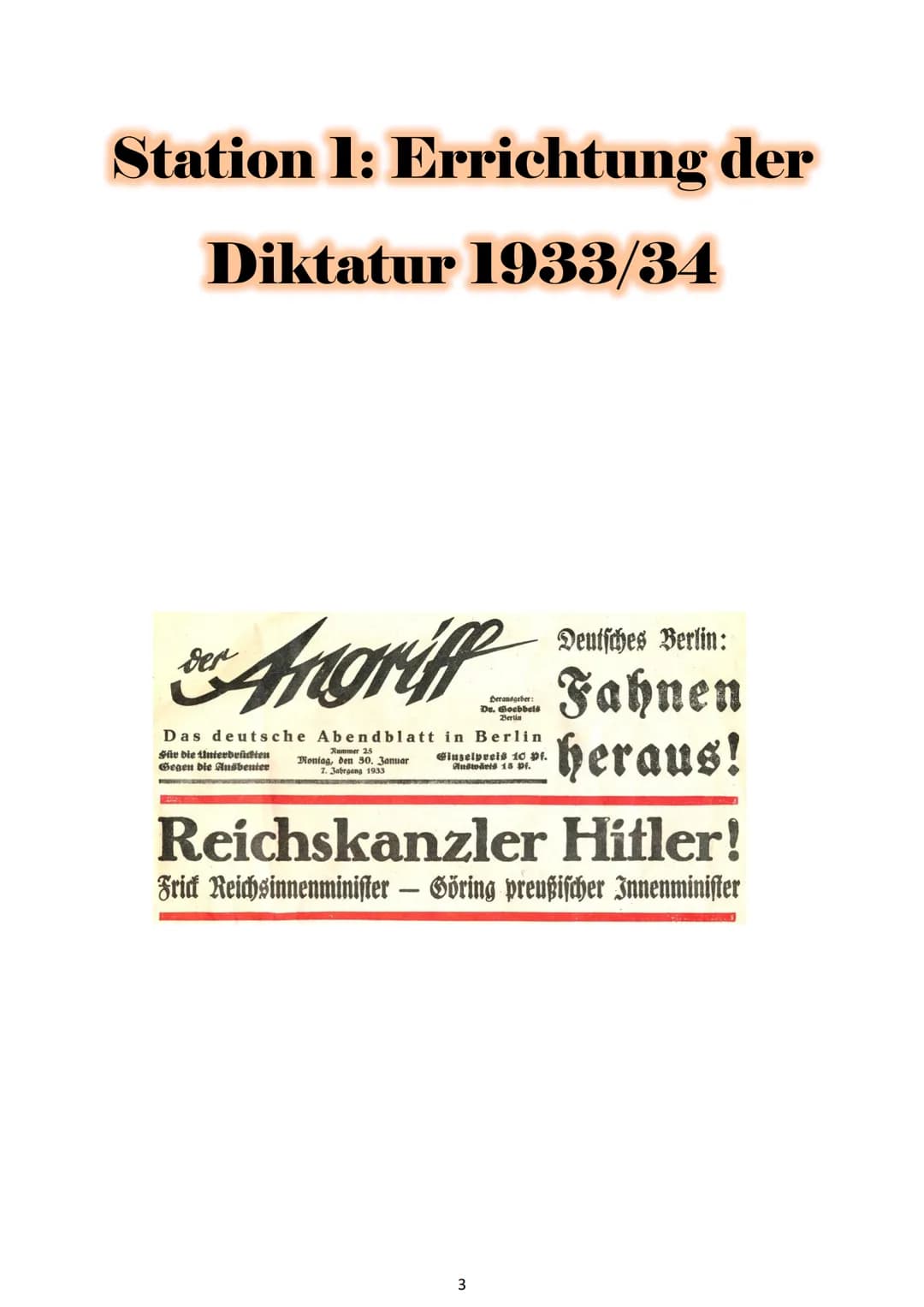 Nationalsozialismus im
Portfolio Inhaltsverzeichnis
Was weiß ich über den Nationalsozialismus?.
Station 1: Errichtung der Diktatur 1933/34.
