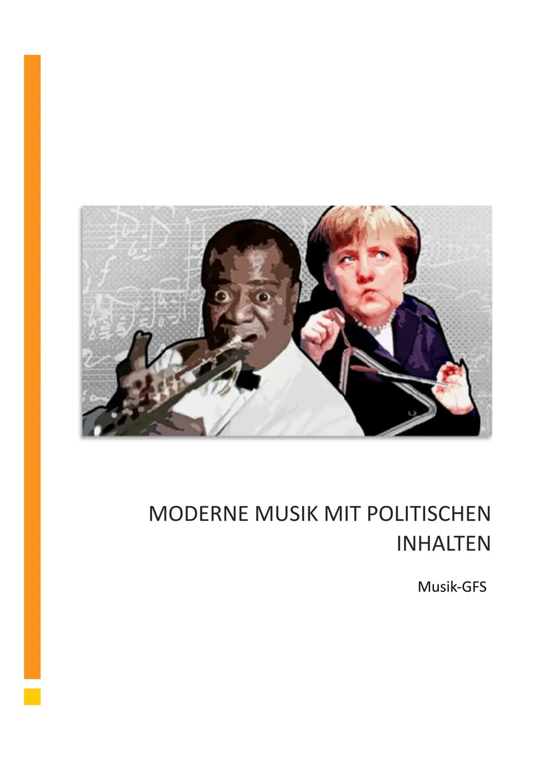 H
MODERNE MUSIK MIT POLITISCHEN
INHALTEN
Musik-GFS INHALTSVERZEICHNIS
Inhaltsverzeichnis.
Einleitung..
Definition
Funktion und Wirkung.
Wora