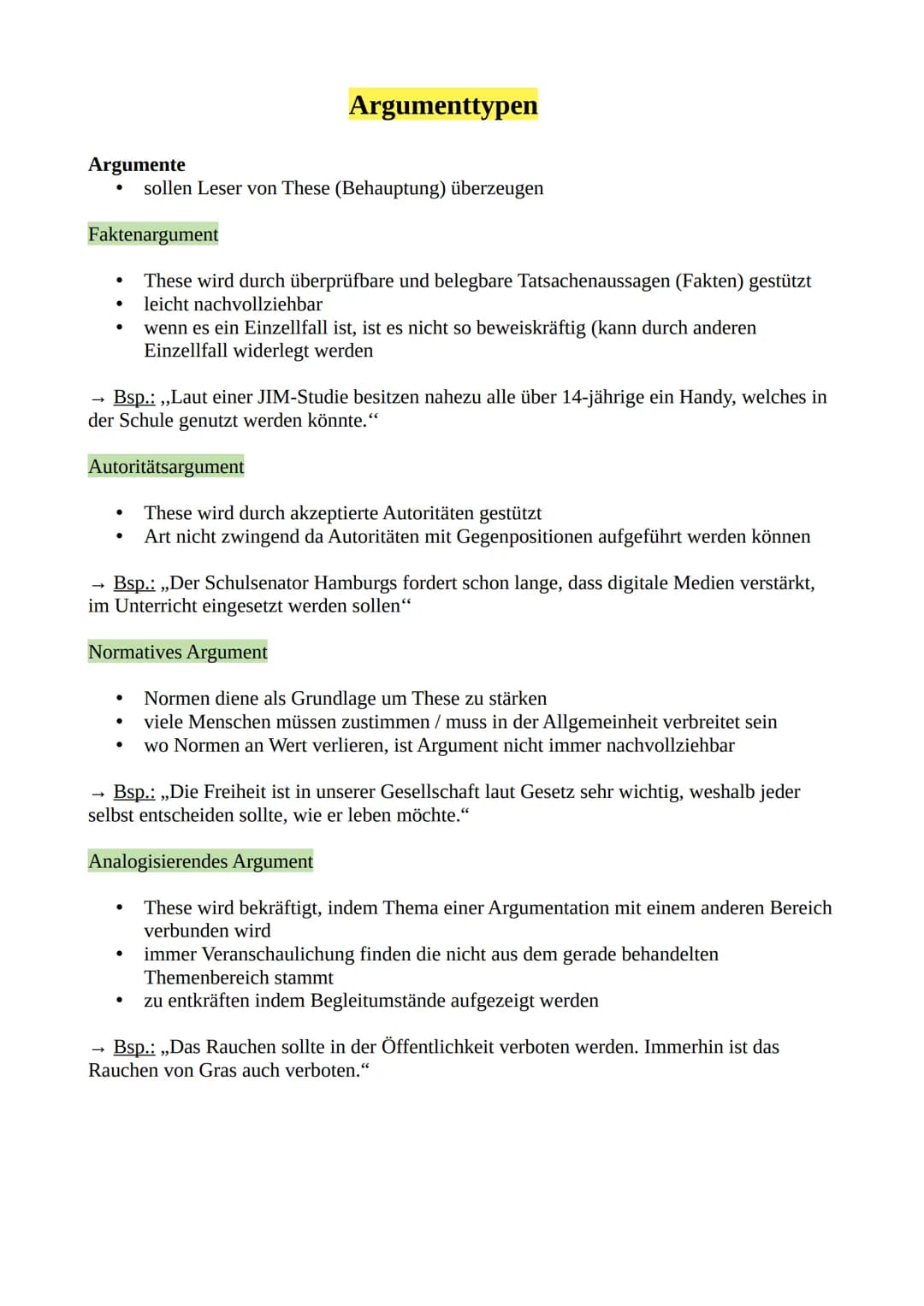 Argumente
●
Faktenargument
These wird durch überprüfbare und belegbare Tatsachenaussagen (Fakten) gestützt
leicht nachvollziehbar
●
●
●
→
Bs