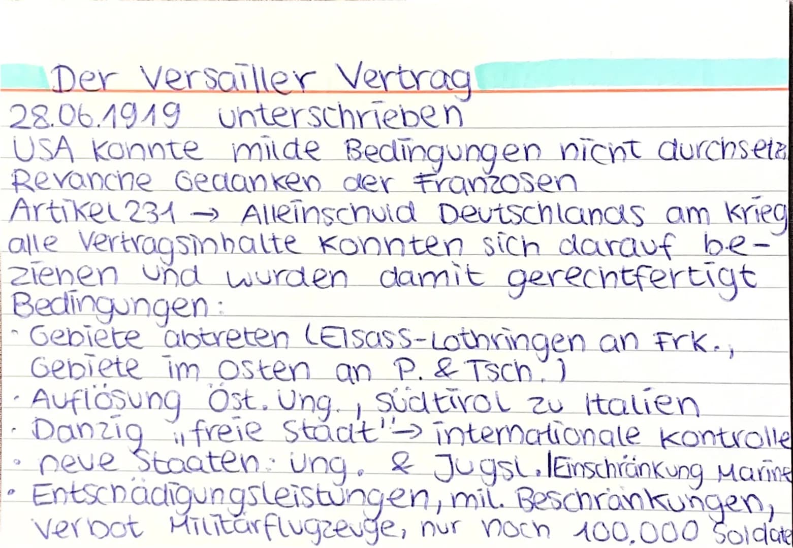 Der Versailler Vertragi
28.06.1919 unterschrieben
USA konnte milde Bedingungen nicht durchsetz
Revanche Gedanken der Franzosen
Artikel 231 →