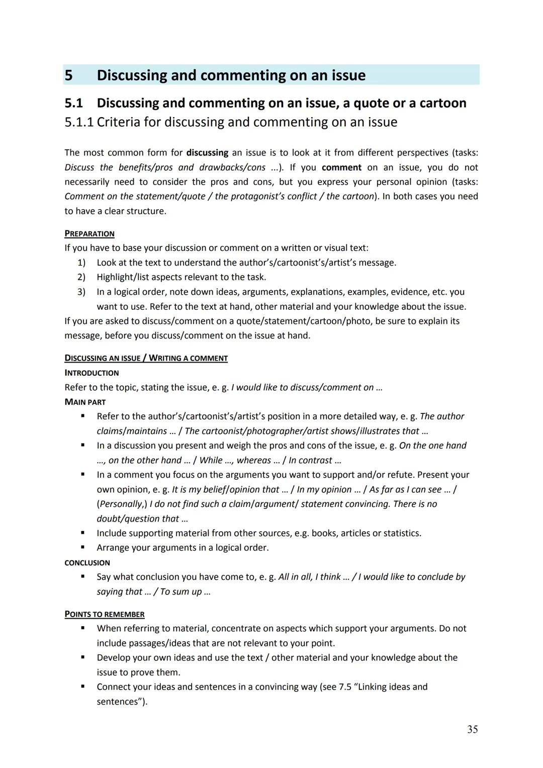 5 Discussing and commenting on an issue
5.1 Discussing and commenting on an issue, a quote or a cartoon
5.1.1 Criteria for discussing and co