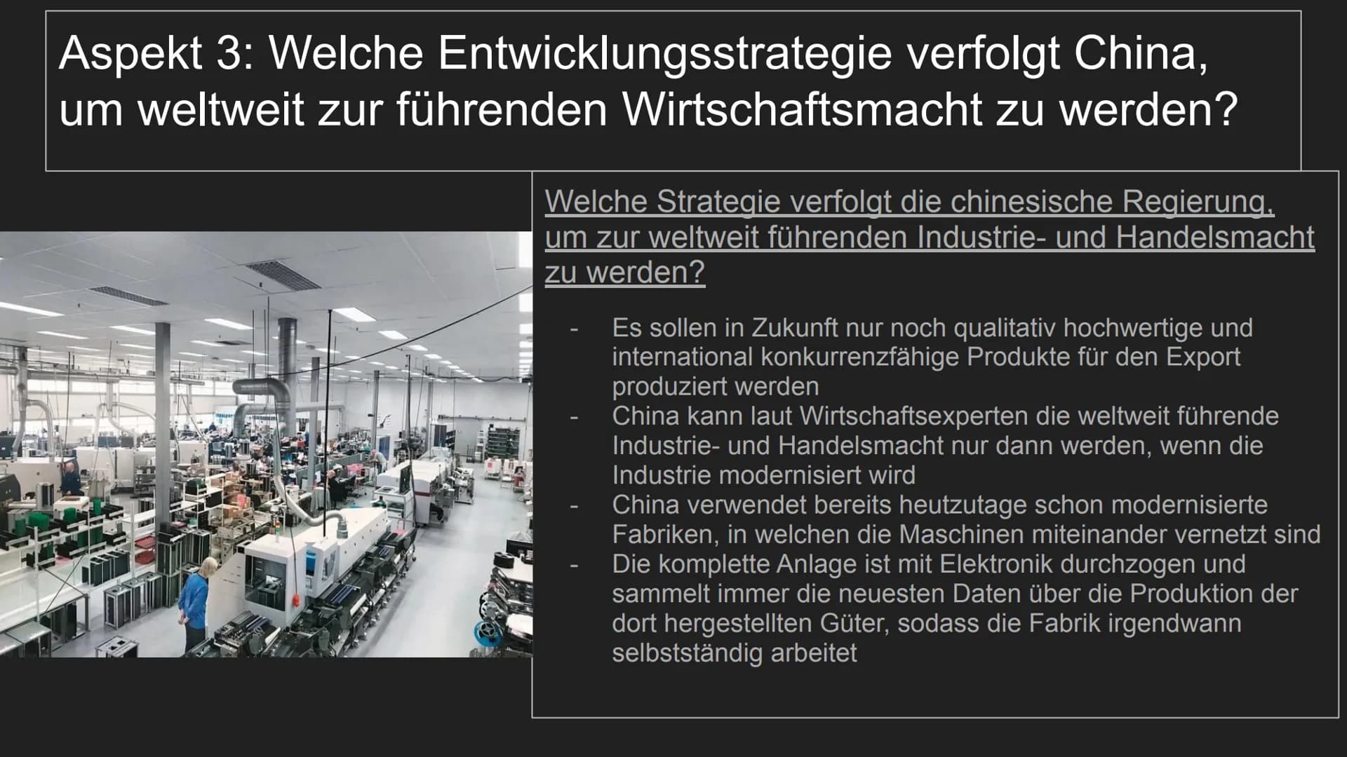 Entwicklungsstrategien von
China
von Henry und Tjaard
TH
10
***** Aspekt 1 (Fokus): Welche
chinesische Regierung verfolgt und welchen
Entwic