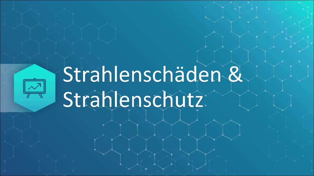 Strahlenschäden und Strahlenschutz 
