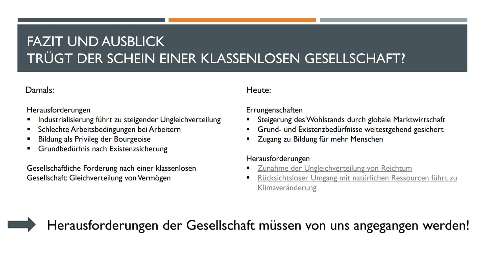 MARXISMUS
TRÜGT DER SCHEIN EINER
KLASSENLOSEN GESELLSCHAFT? INHALT
■ Marxismus als Ideologie
■
■
Gesellschaft im Wandel der Zeit
Gesellschaf