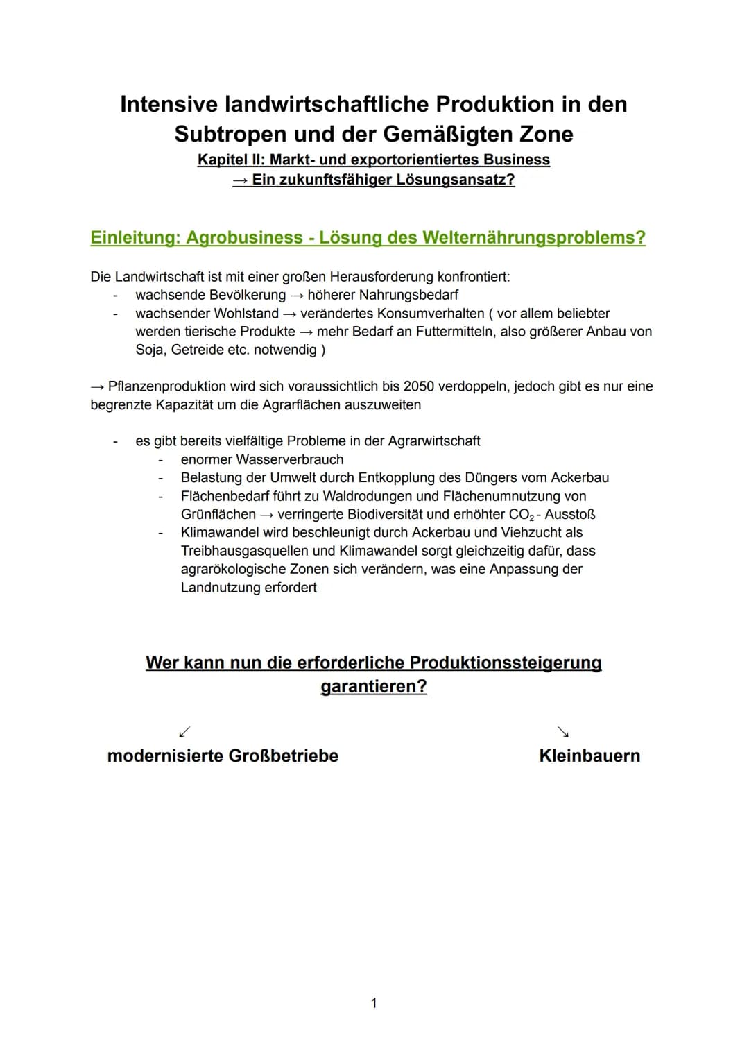 Intensive landwirtschaftliche Produktion in den
Subtropen und der Gemäßigten Zone
Kapitel II: Markt- und exportorientiertes Business
→ Ein z
