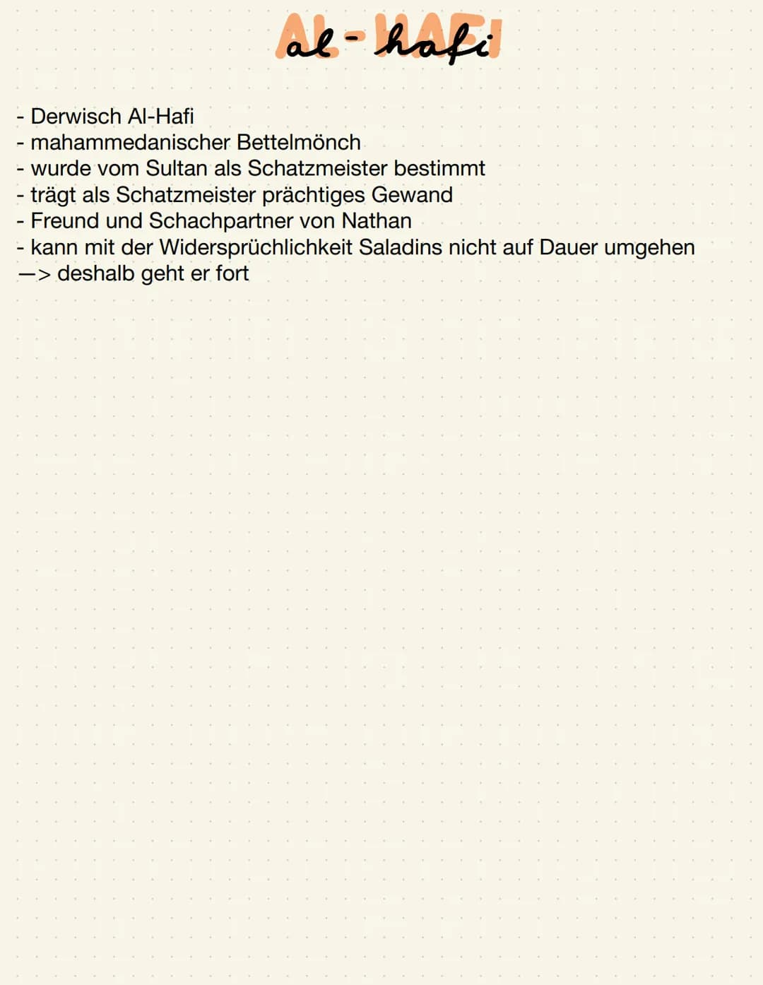 al-hafi
Derwisch Al-Hafi
- mahammedanischer
Bettelmönch
- wurde vom Sultan als Schatzmeister bestimmt
- trägt als Schatzmeister prächtiges G