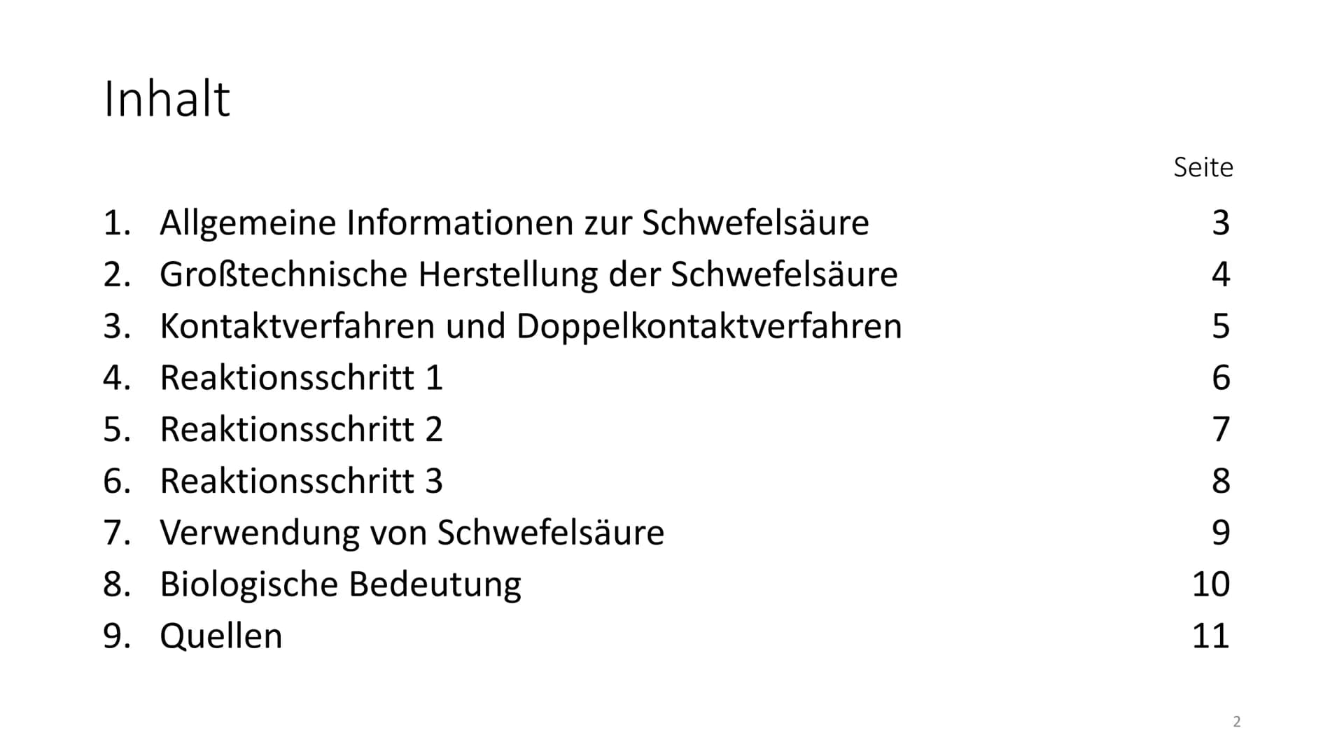 
<h2 id="allgemeineinformationenzurschwefelsure">Allgemeine Informationen zur Schwefelsäure</h2>
<p>Die Schwefelsäure ist eine chemische Ver