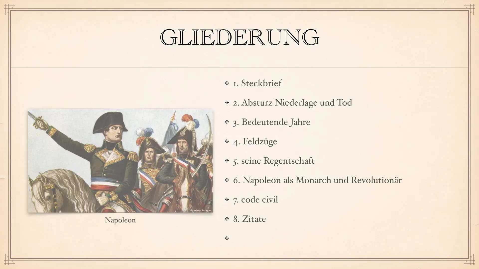 NAPOLEON BONAPARTE #F
Napoleon
GLIEDERUNG
imago images
1. Steckbrief
> 2. Absturz Niederlage und Tod
* 3. Bedeutende Jahre
* 4. Feldzüge
5. 