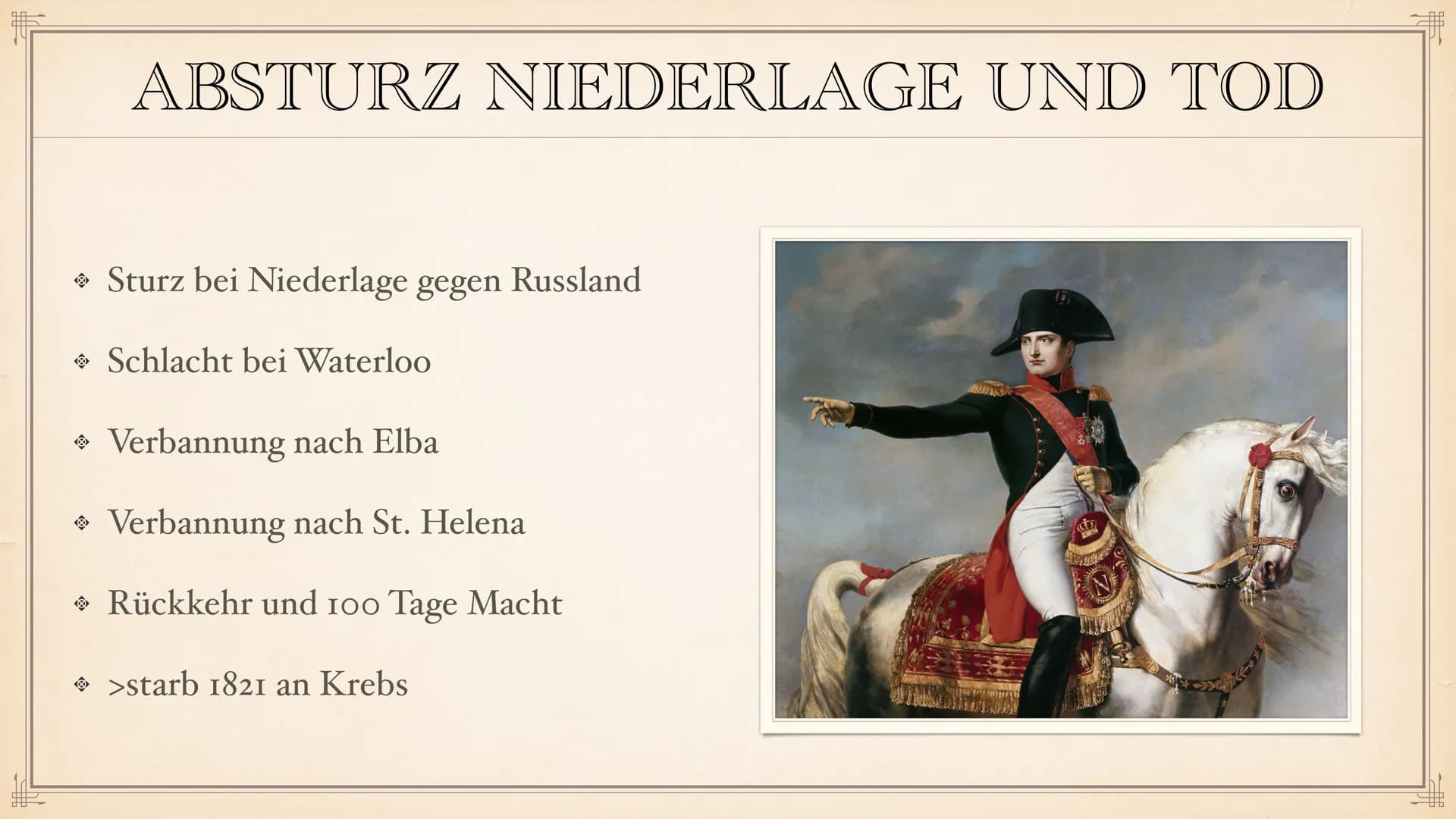 NAPOLEON BONAPARTE #F
Napoleon
GLIEDERUNG
imago images
1. Steckbrief
> 2. Absturz Niederlage und Tod
* 3. Bedeutende Jahre
* 4. Feldzüge
5. 