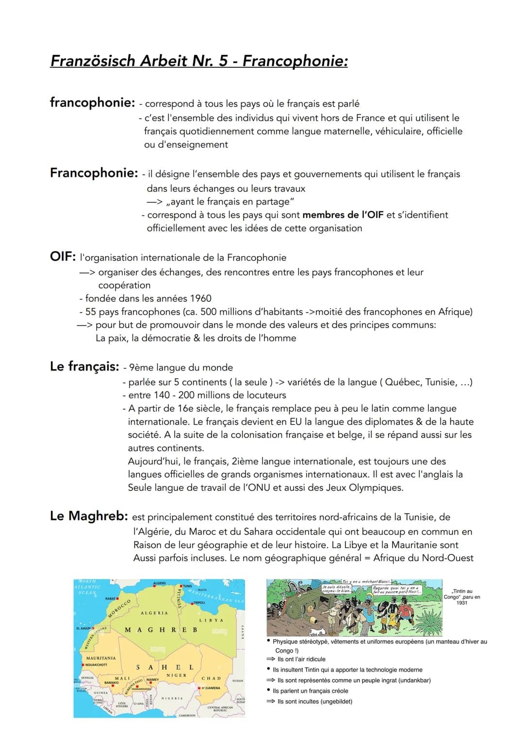 Französisch Arbeit Nr. 5 - Francophonie:
francophonie: - correspond à tous les pays où le français est parlé
Francophonie: - il désigne l'en