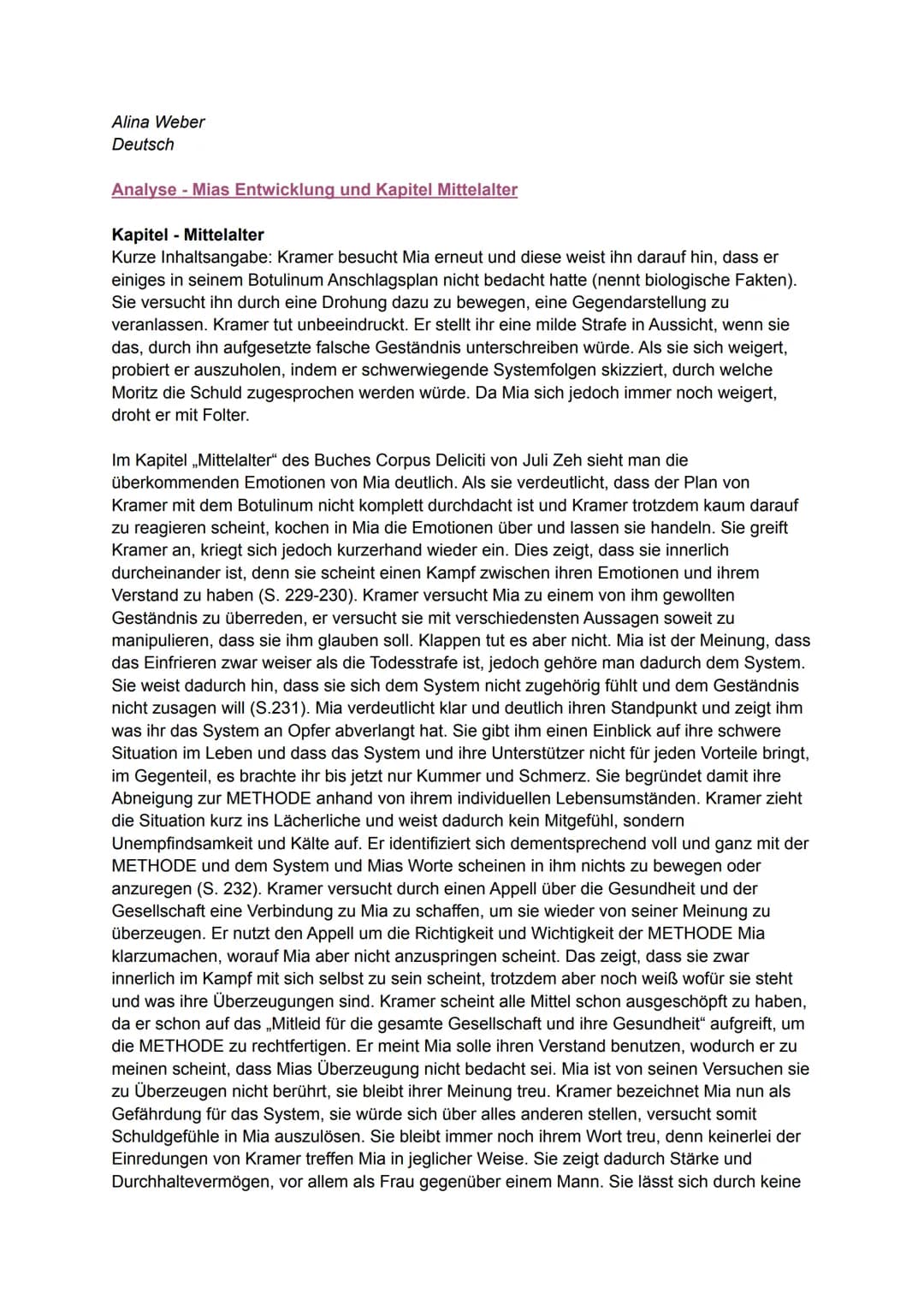 Alina Weber
Deutsch
Analyse - Mias Entwicklung und Kapitel Mittelalter
Kapitel - Mittelalter
Kurze Inhaltsangabe: Kramer besucht Mia erneut 
