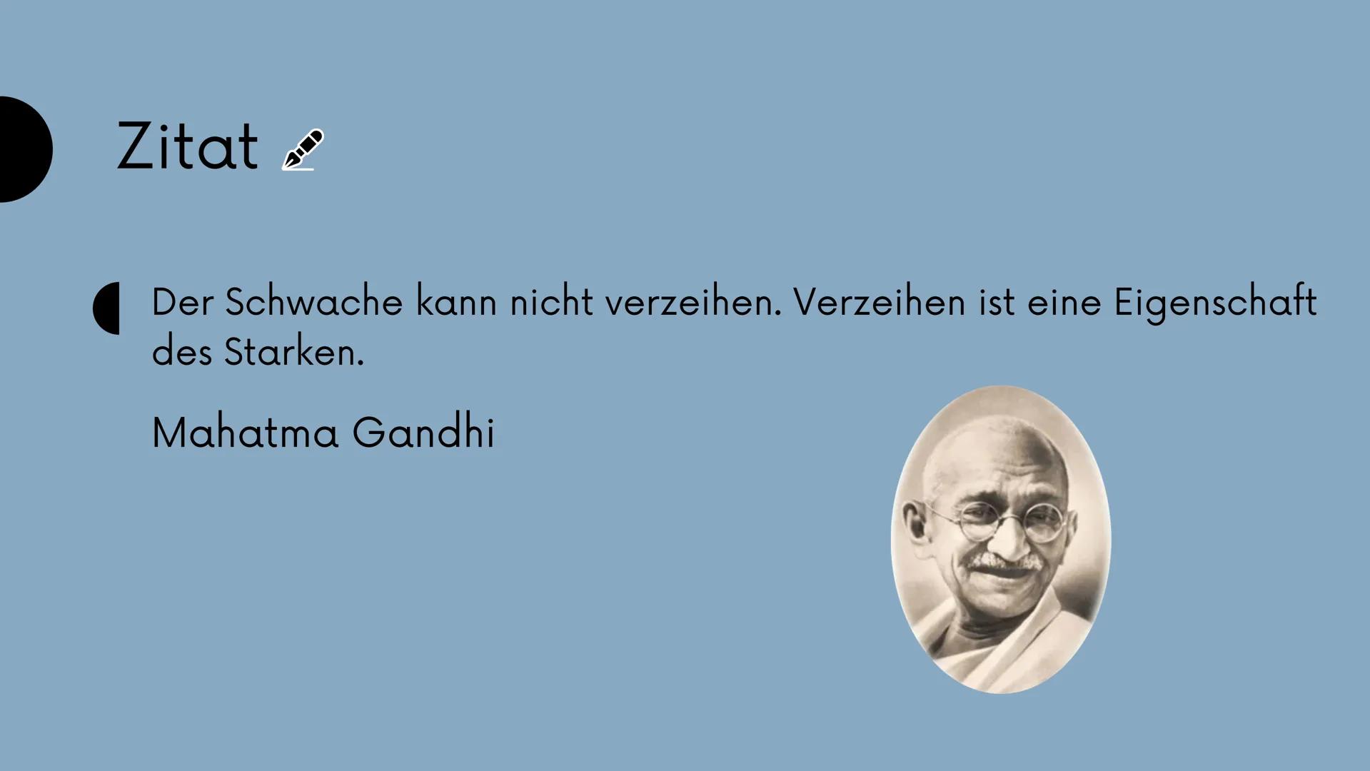 There
is no
голу to peace;
peace is
the
way.
la plat
Mohandas
Karamchand Gandhi Gliederung
WER WAR GANDHI ?
WAS BEDEUTEN DIE EHRENNAMEN ?
WA