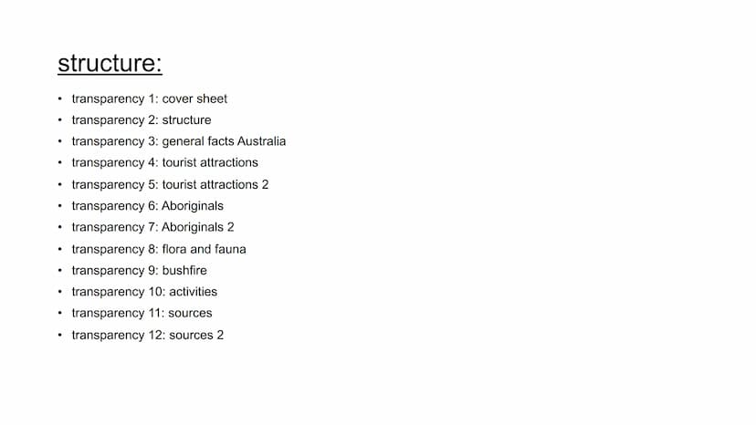 Australia & Aboriginals
presentation from Sarah Grabow
Class 9a structure:
transparency 1: cover sheet
transparency 2: structure
transparenc