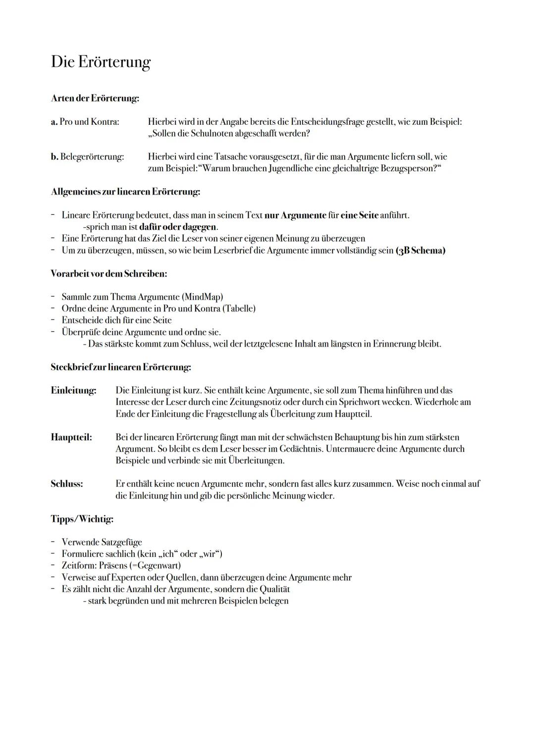 Die Erörterung
Arten der Erörterung:
a. Pro und Kontra:
b. Belegerörterung:
Hierbei wird in der Angabe bereits die Entscheidungsfrage gestel