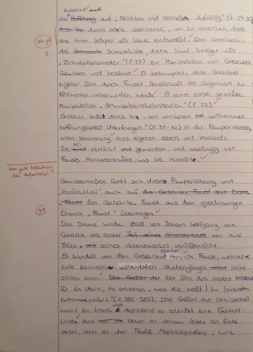 Deutsch, Kl. 11,
Name: Xisc
Textgrundlage: Johann Wolfgang von Goethe: Faust.
Aufgabenstellung:
Erörtern Sie vor dem Hintergrund des Textaus