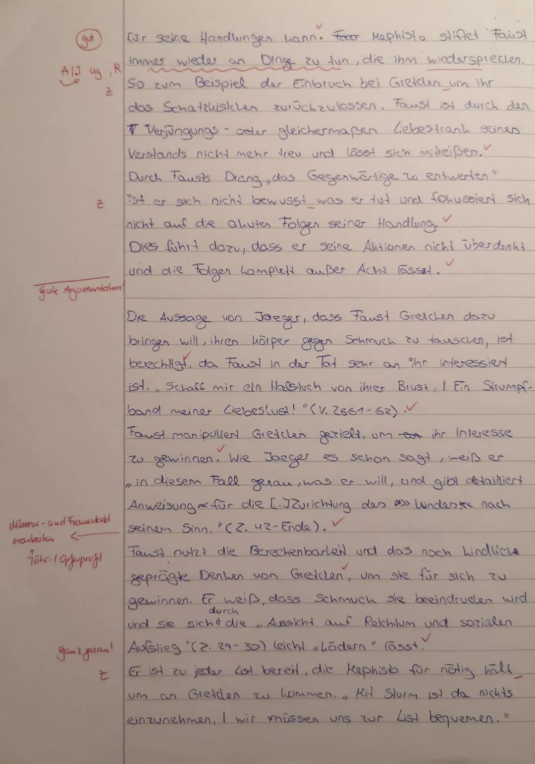 Deutsch, Kl. 11,
Name: Xisc
Textgrundlage: Johann Wolfgang von Goethe: Faust.
Aufgabenstellung:
Erörtern Sie vor dem Hintergrund des Textaus