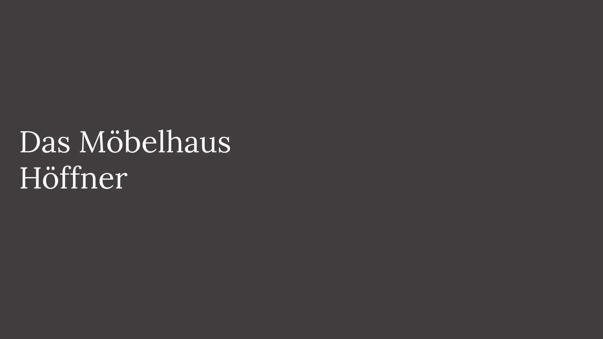 Wer beantwortet
eigentlich meine Fragen
die ich dem
Kundendienst stelle?!
WXY 17
KAUFFRAU/MANN FÜR
BÜROMANAGEMENT
MÖBELHAUS HÖFFNER
H INHAL
