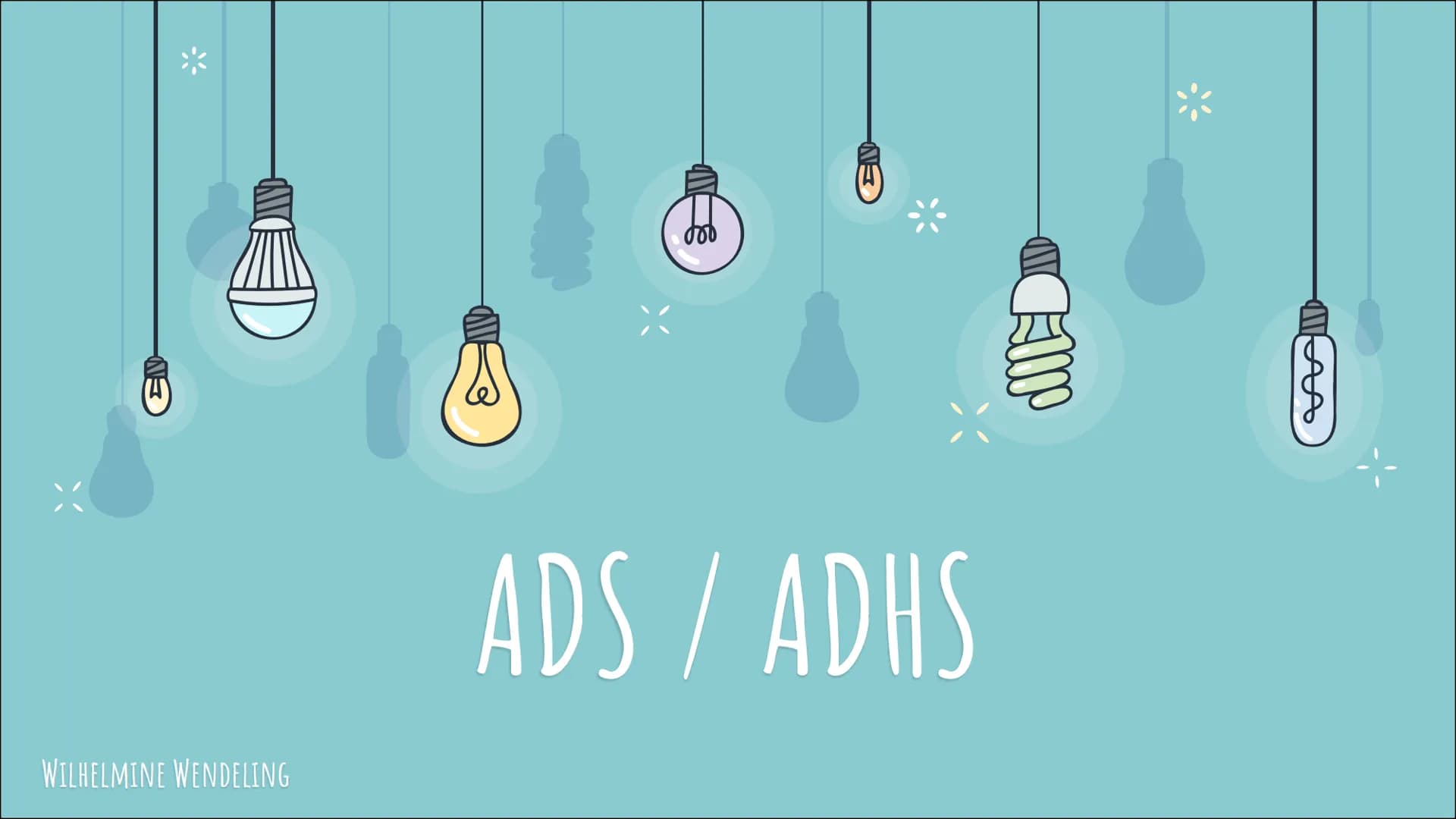 WILHELMINE WENDELING
वू
ADS / ADHS
DIED
IAA *THEMEN
-was ist das? ->Unterschiede
-Was passiert im Gehirn?
-Diagnose
-Begleiterscheinungen/
B