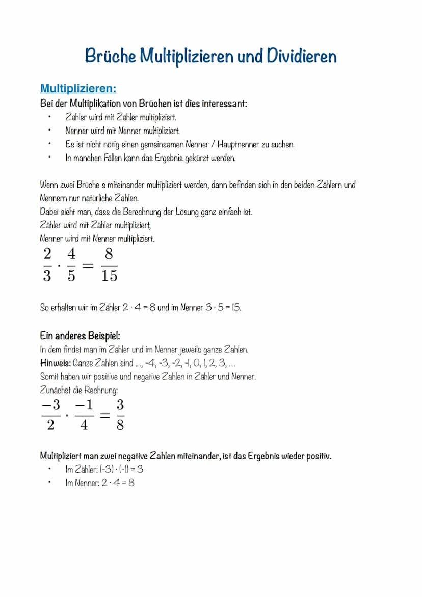 Multiplizieren:
Bei der Multiplikation von Brüchen ist dies interessant:
Zähler wird mit Zähler multipliziert.
Nenner wird mit Nenner multip