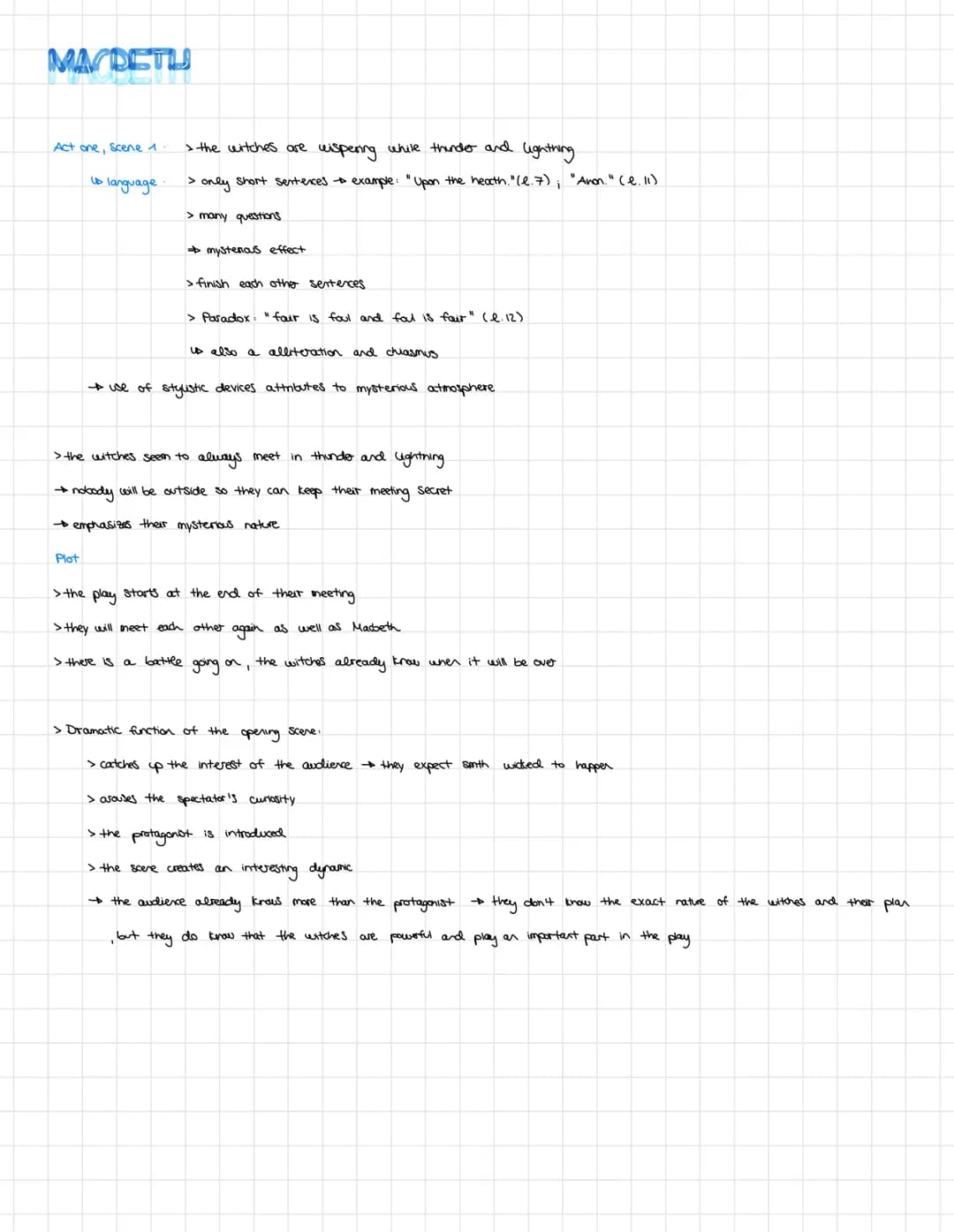 MAYDETU
Act one, Scene 1.
us language
> the witches are wispering while thinder and lighthing.
> only short sentences + example: "Upon the h