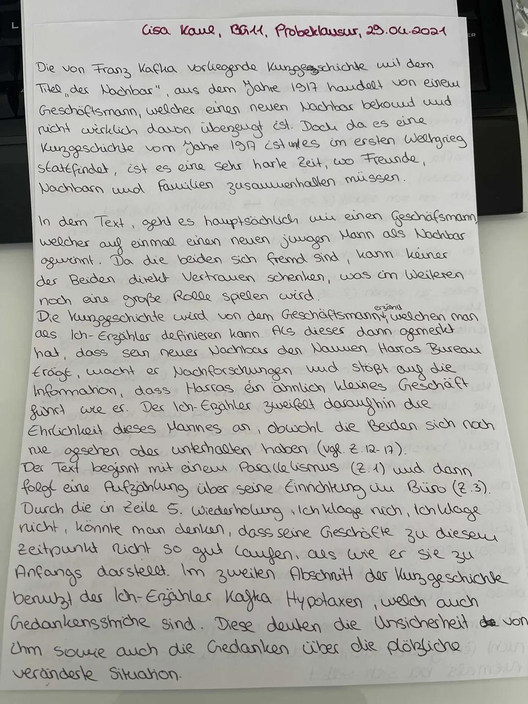Cisa Kaul, BG11, Probeklausur, 29.06.2021
Die von Franz Kafka vorliegende kungeschichte mit dem
Titel der Nachbar", aus dem Jahre 1917 hande