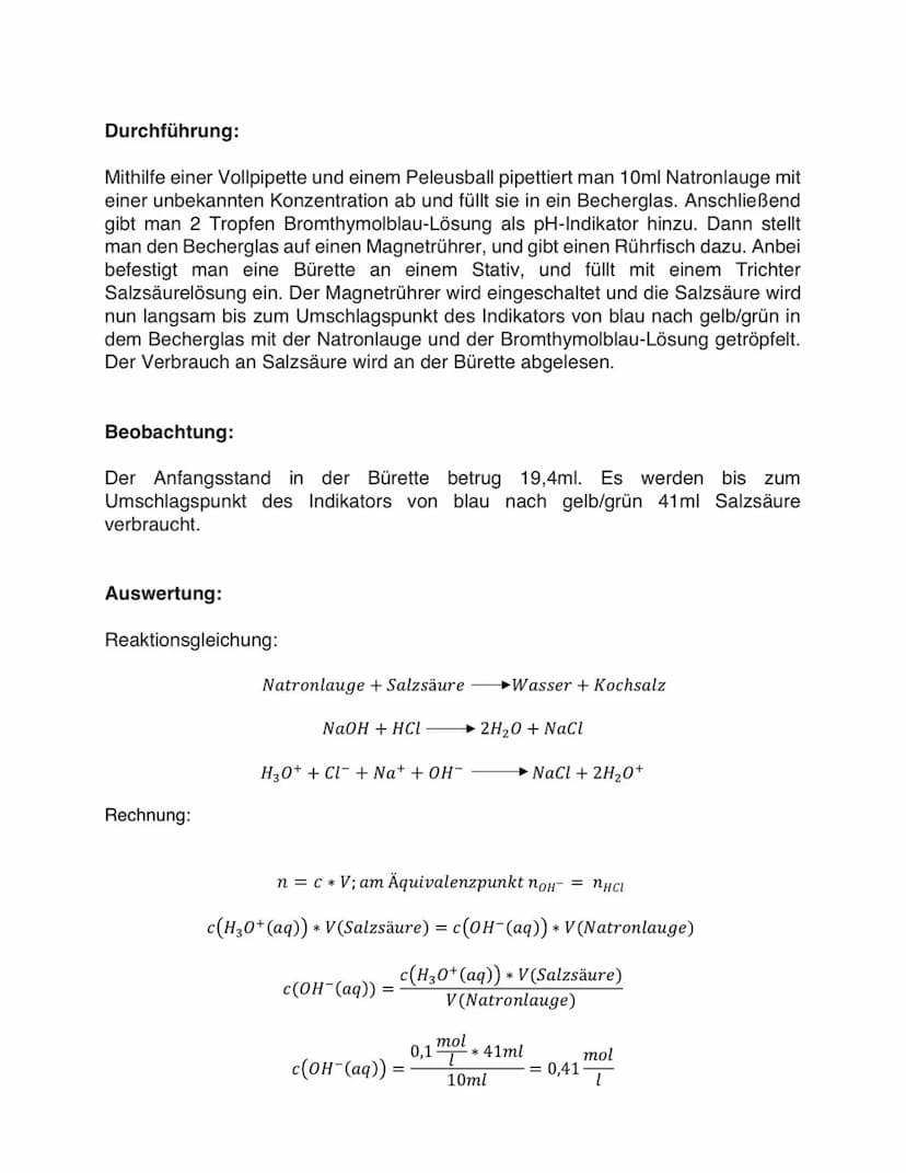 Problemfrage:
Welche Konzentration hat die vorliegende Natronlauge? (CNaOH =?)
Geräte:
Versuchsprotokoll
Titration von Natronlauge mit Salzs
