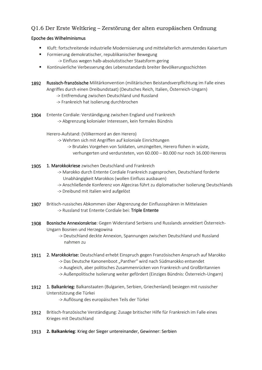 Q1.6 Der Erste Weltkrieg - Zerstörung der alten europäischen Ordnung
Epoche des Wilhelminismus
I
1892
1904
1905
1907
1908
1911
1912
1912
191